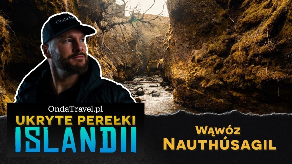 Wąwóz Nauthusagil i wodospad Nauthúsafoss – Ukryte perełki Islandii