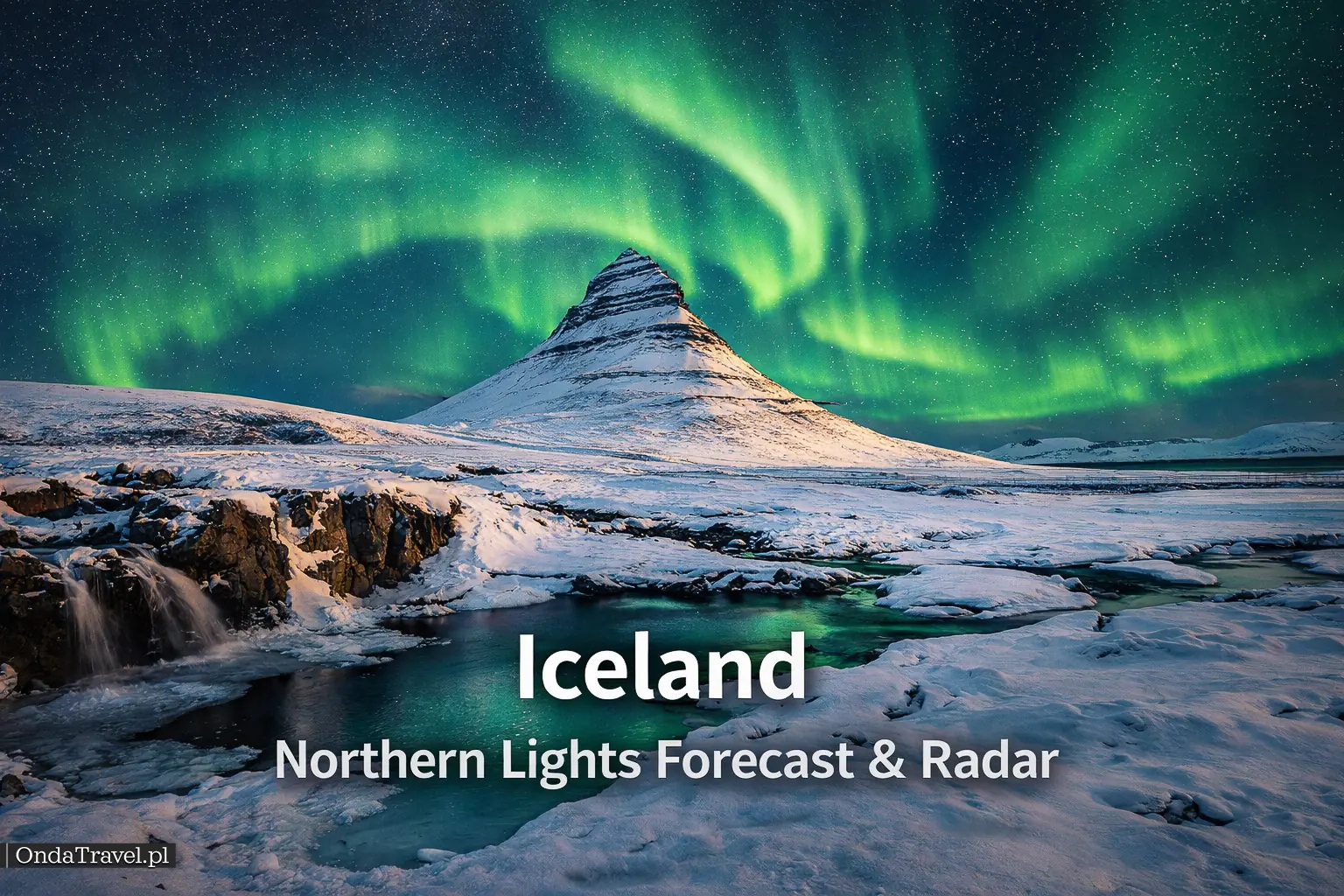 Aurora boreal en Islandia: radar y pronóstico de OndaTravel