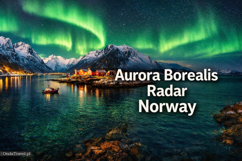 Radar zorzy polarnej Lofoty Norwegia – Lofoten, Norway Northern Lights Radar