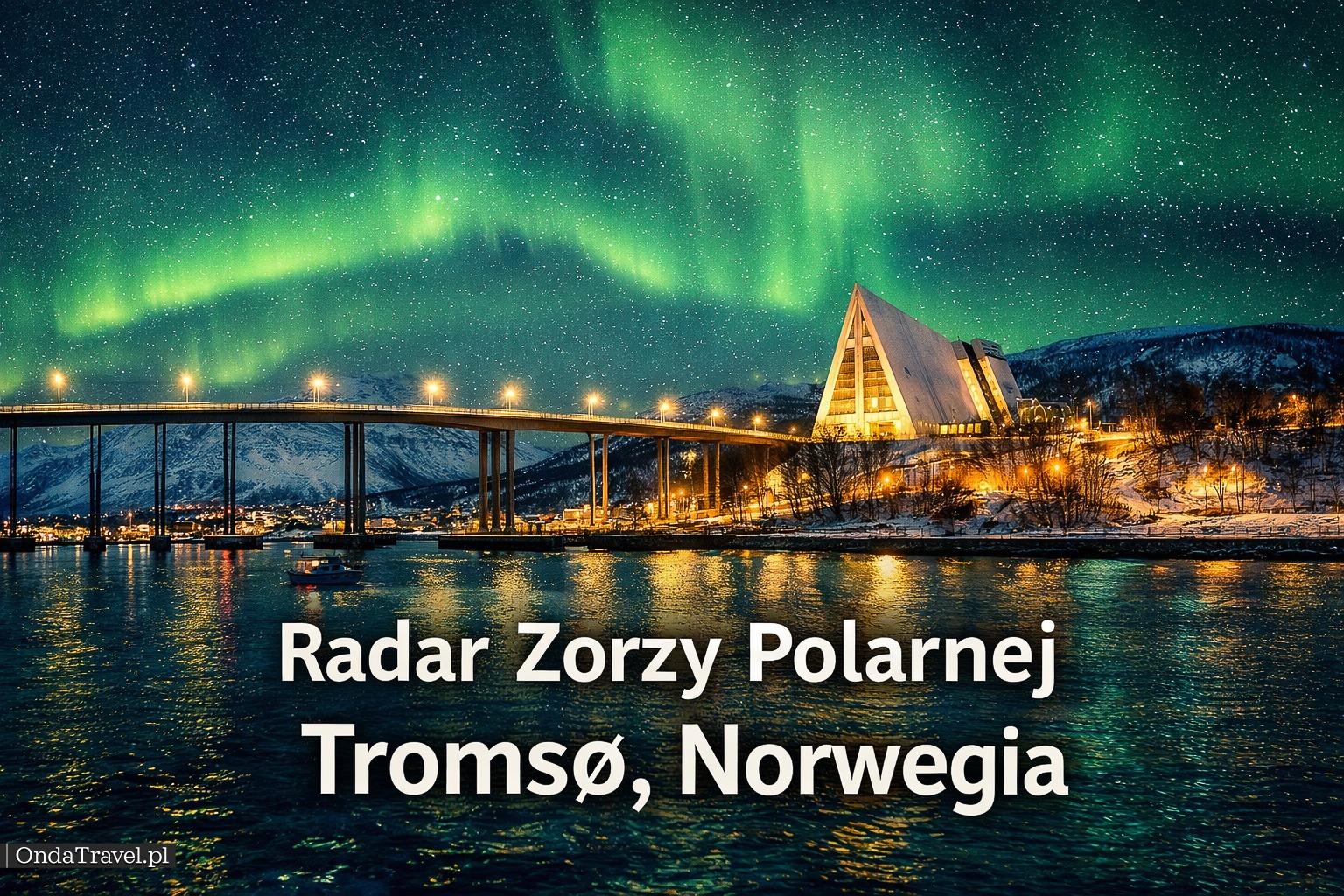 Radar zorzy polarnej Tromsø Norwegia – Tromsø, Norway Northern Lights Radar