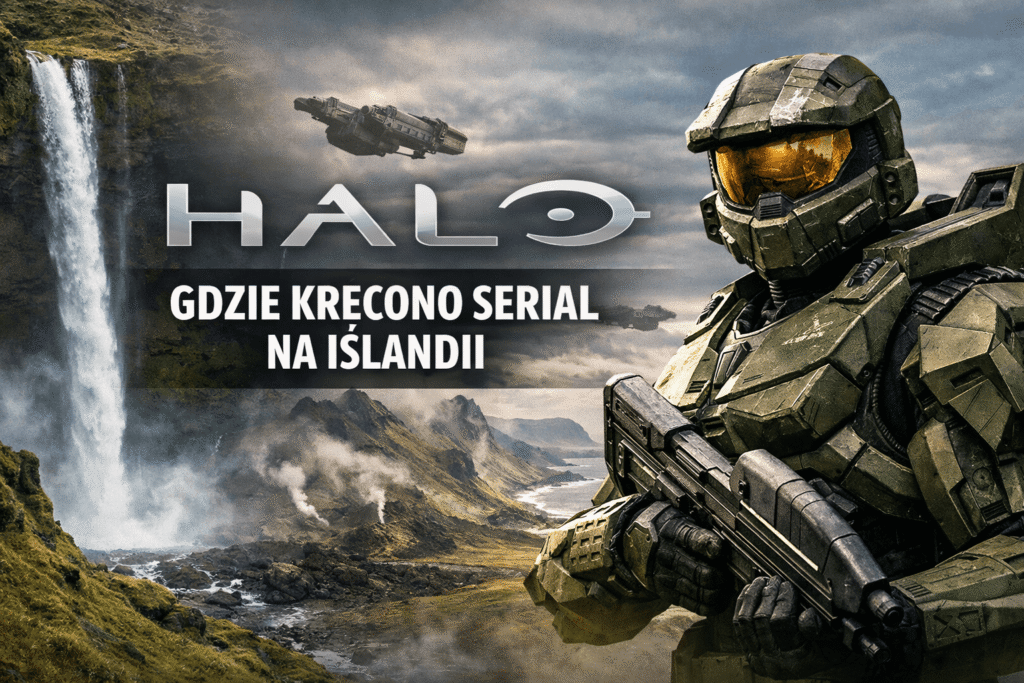Halo na Islandii – gdzie kręcono serial Potwierdzone lokacje Kvernufoss i Reykjanes - Master Chief nad wodospadem Kvernufoss