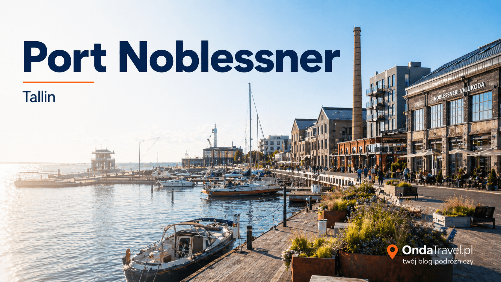 Port Noblessner w Tallinie z nowoczesną zabudową nad wodą