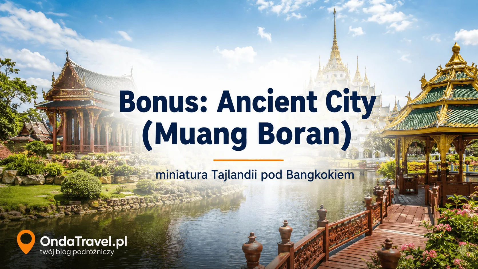 Ancient City / Mueang Boran