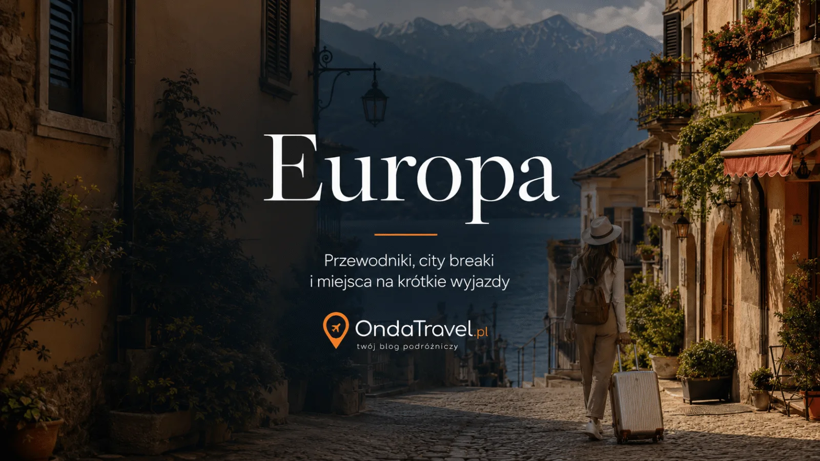 Europa: przewodniki, city breaki i miejsca na krótkie wyjazdy — okładka OndaTravel.pl