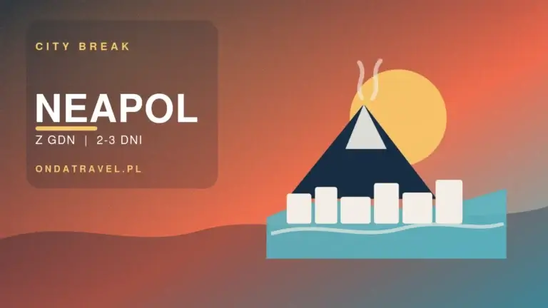 Neapol z Gdańska na weekend: city break na 2–3 dni — OndaTravel.pl
