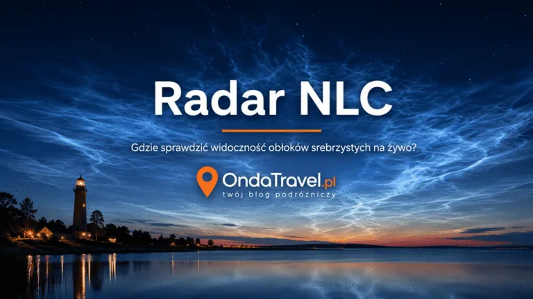Radar NLC i monitor obłoków srebrzystych — okładka OndaTravel.pl z nocnym niebem i świecącymi NLC
