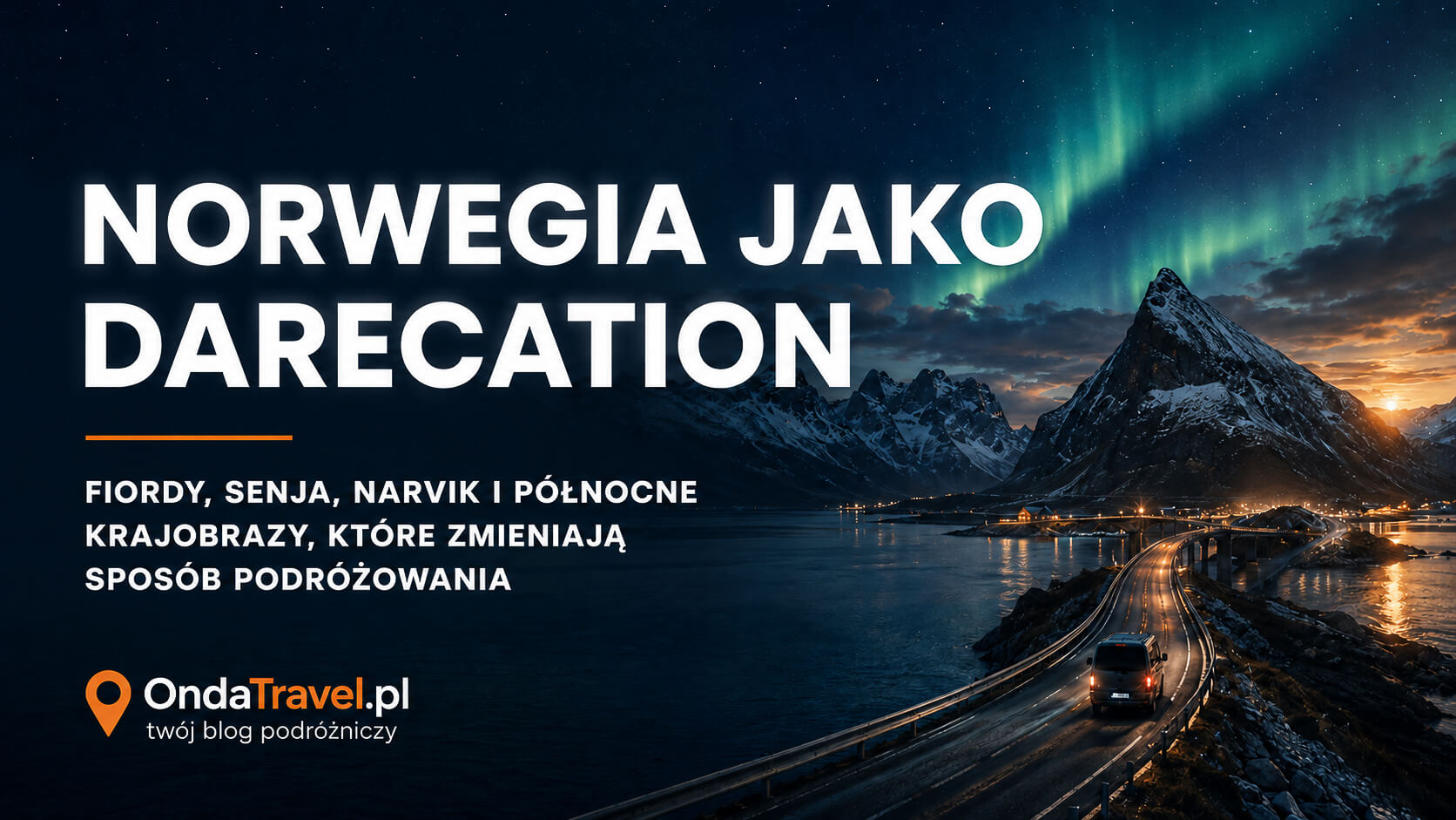 Grafika sekcyjna: Norwegia jako aktywna podróż przez fiordy, Senję i północ.