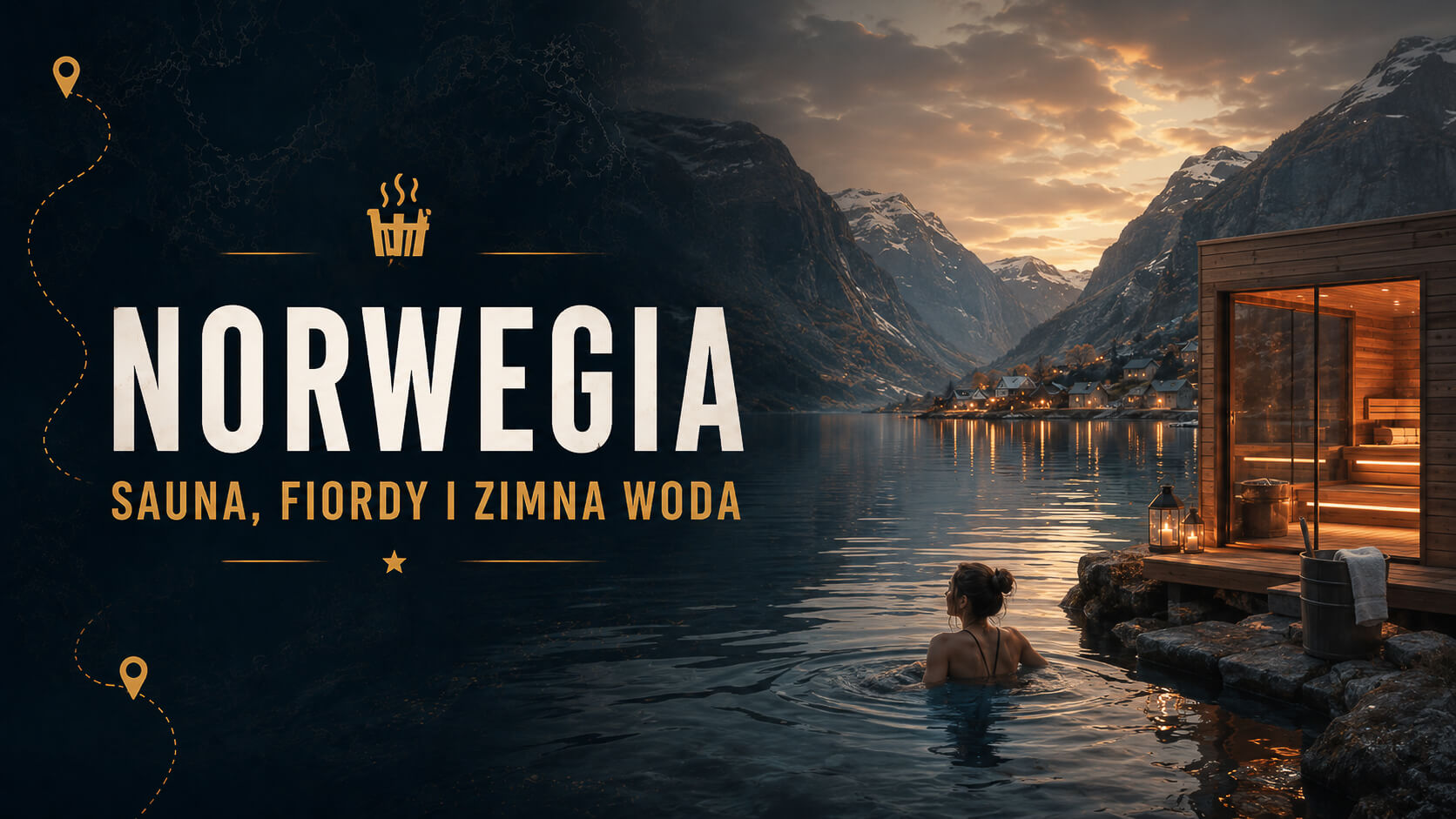 Grafika sekcyjna: Noruega, sauna, fiordos i agua fría jako chłodna wersja Glowcation.