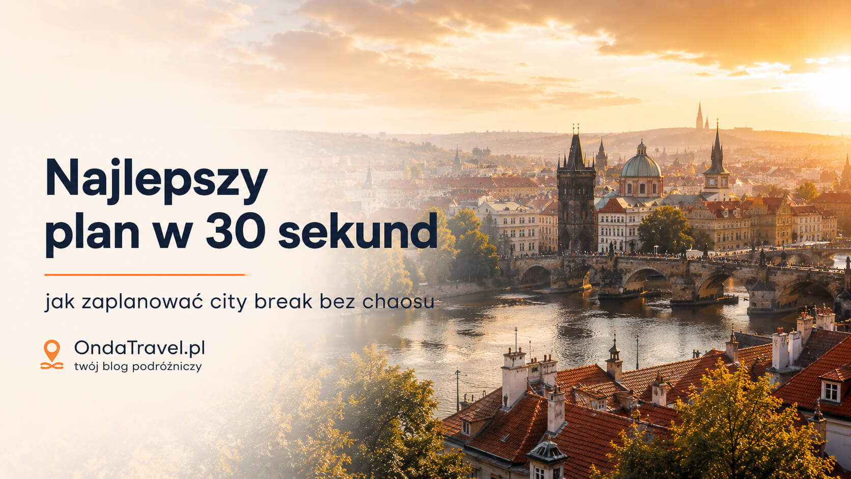 Praga z Gdańska — najlepszy plan w 30 sekund