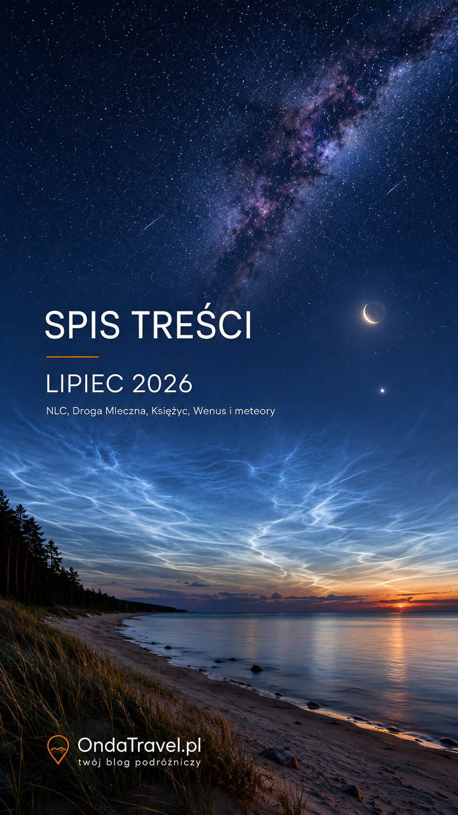 Pionowa grafika spisu treści przewodnika o zjawiskach na niebie w lipcu 2026.