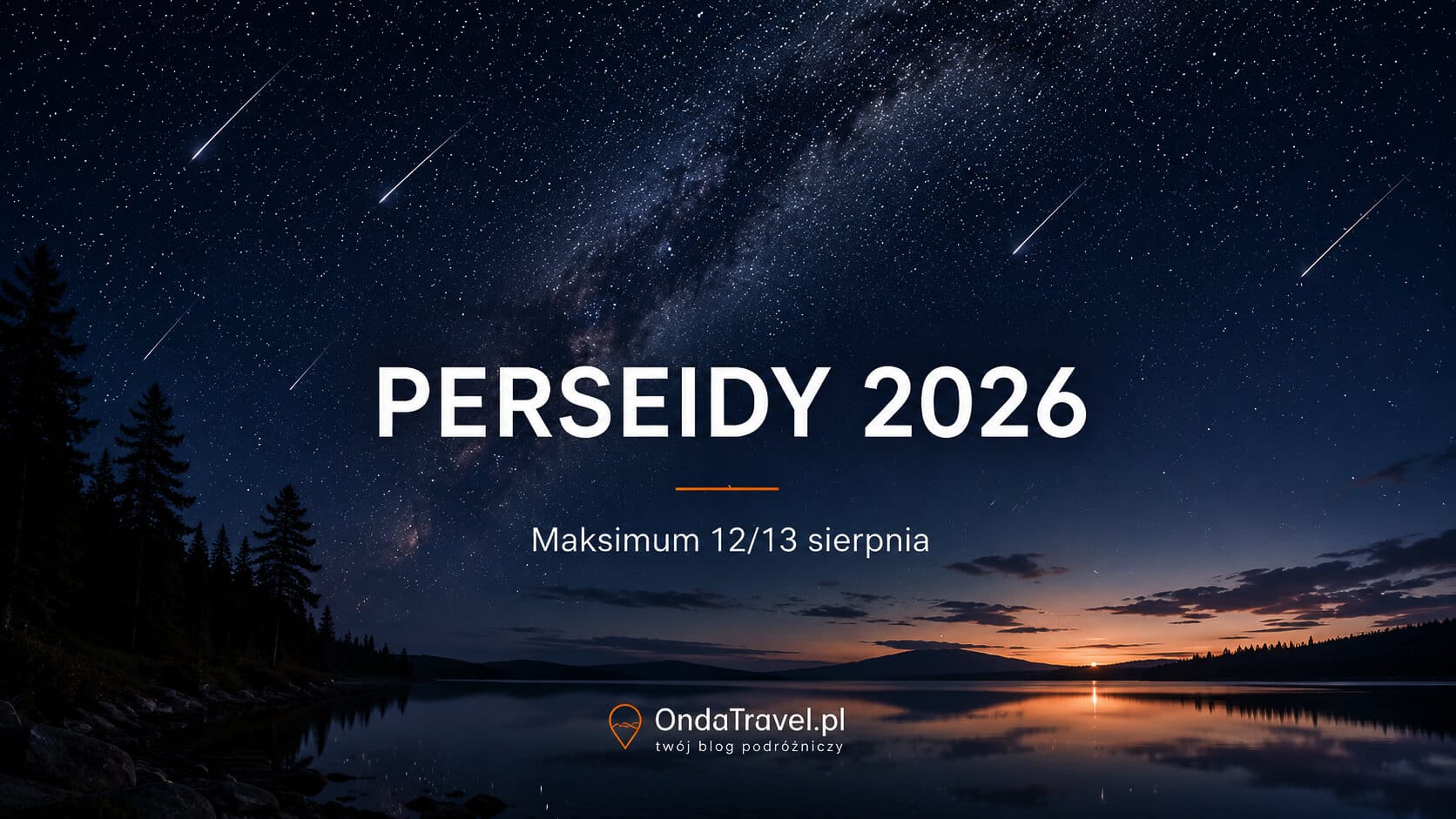 Lo más importante daty obserwacji nieba w sierpniu 2026.