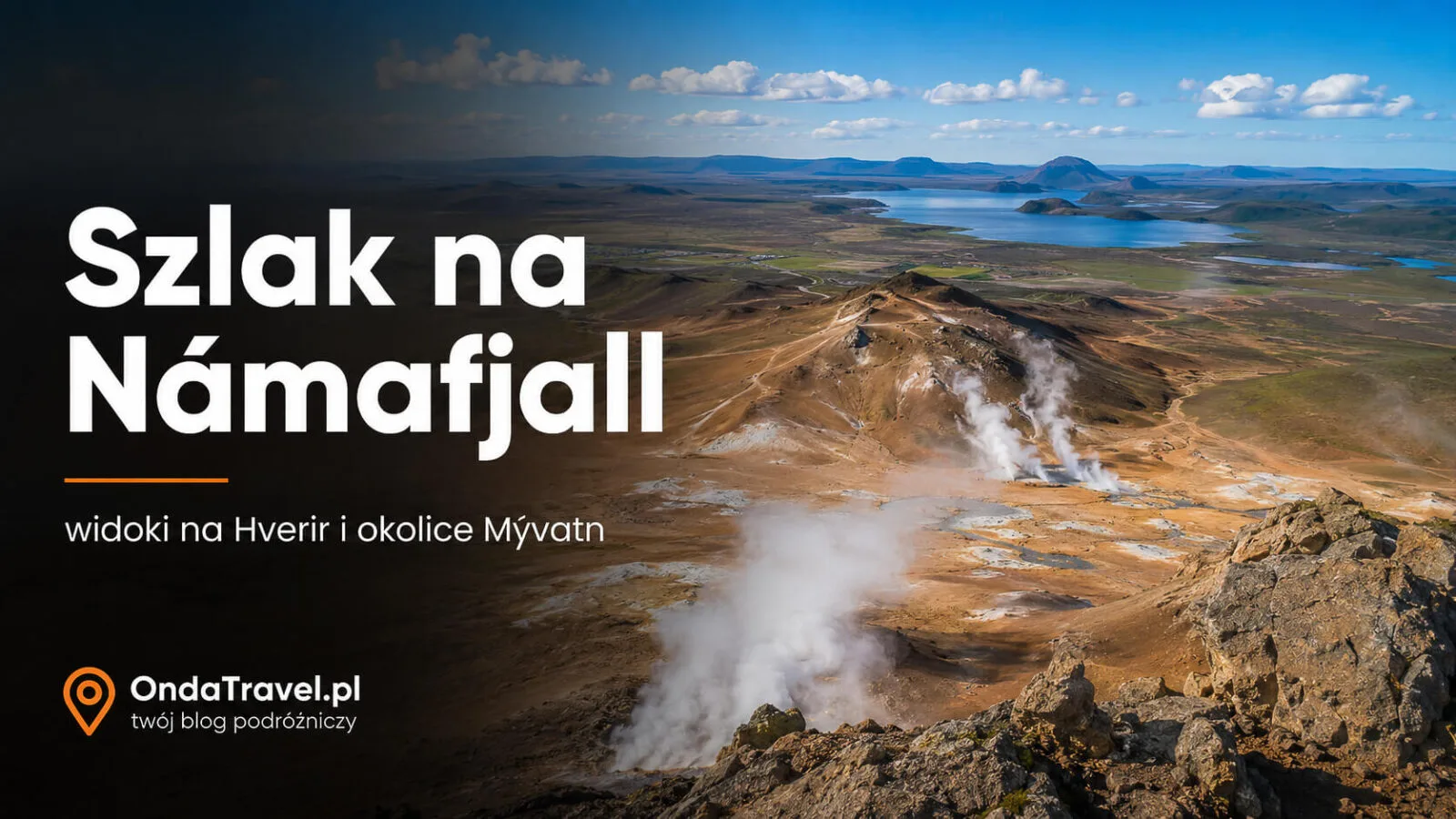 Sendero a la cresta de Námafjall con vistas de Hverir y el lago Mývatn