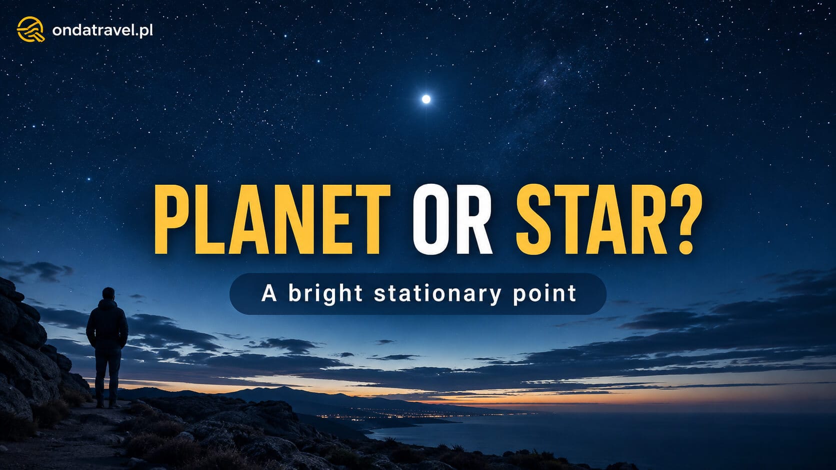 Bright stationary point in the night sky used to compare a planet and a star