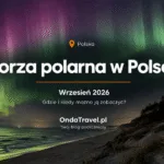 Zorza polarna w Polsce we wrześniu 2026 – prognoza, radar i aktywność Słońca