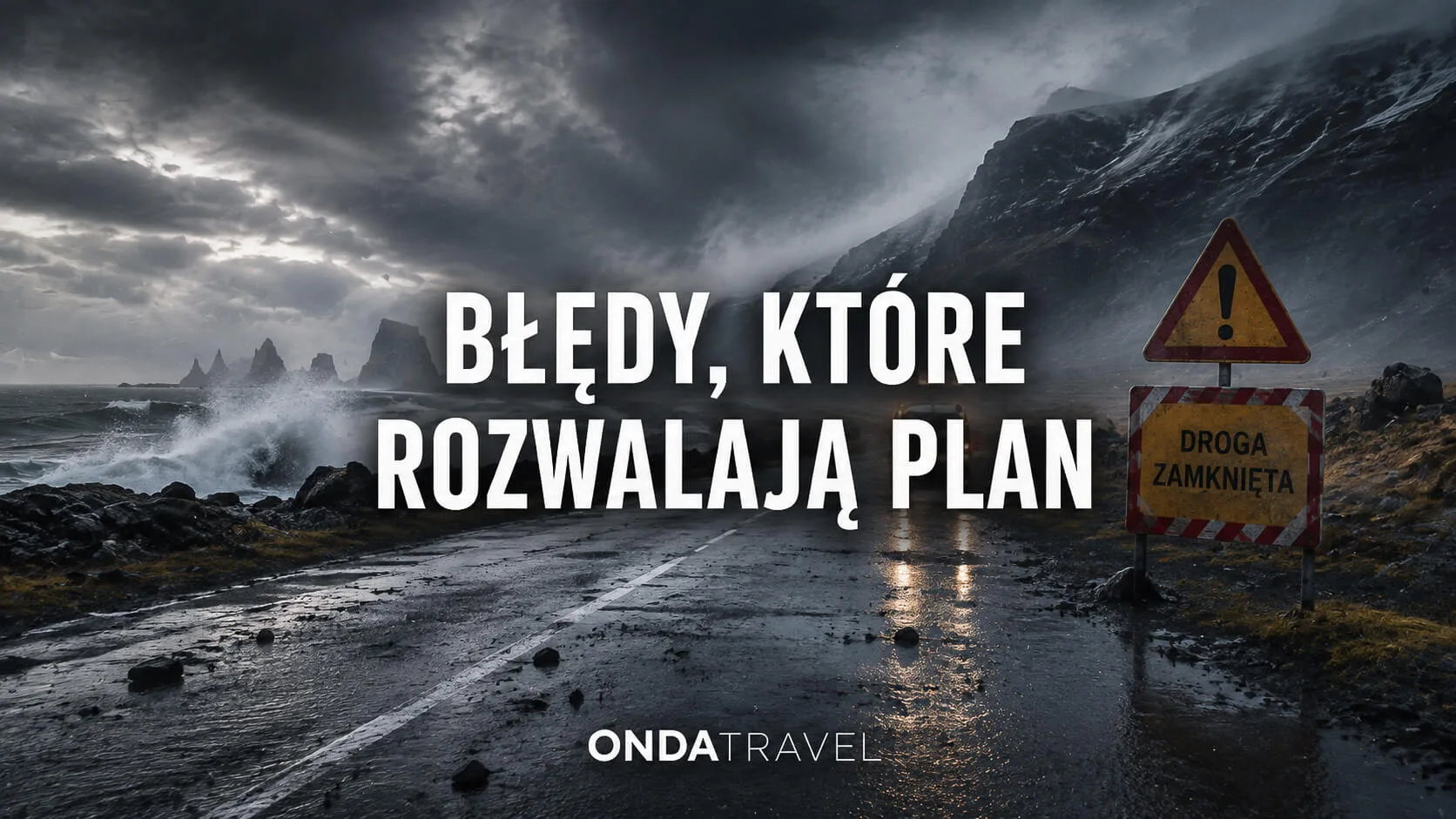 The most serious planning mistakes for a trip around Iceland