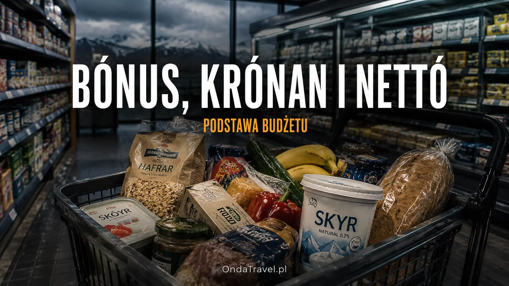 Bónus, Krónan and Nettó – supermarkets in Iceland