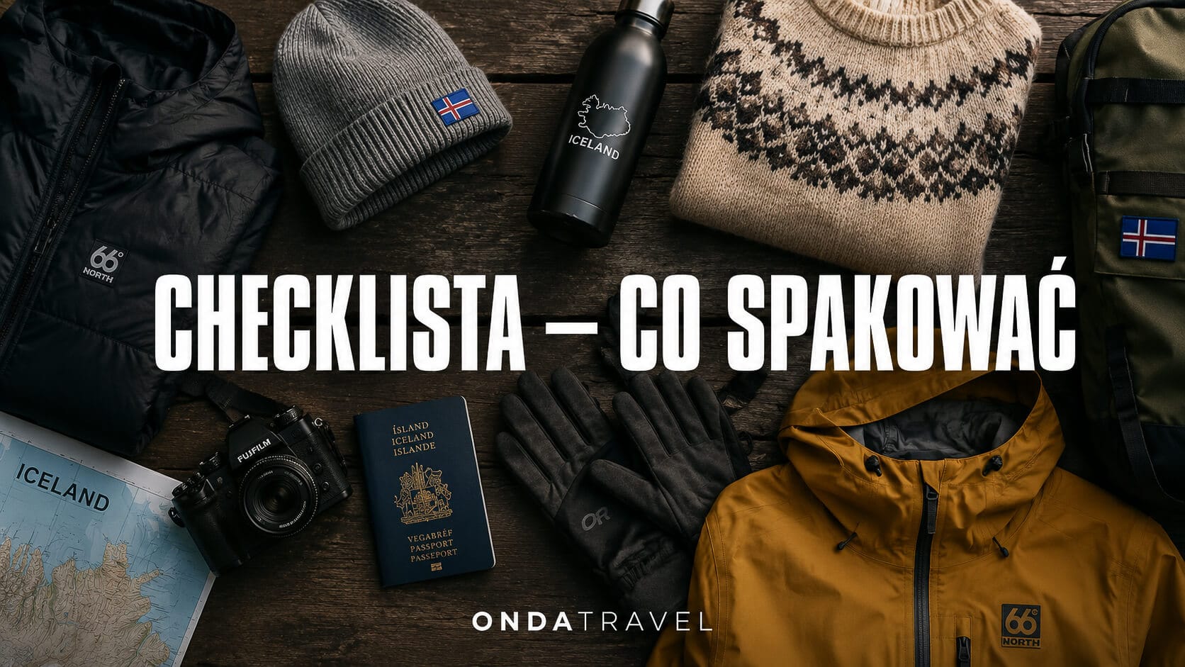 Checklista rzeczy do spakowania na Islandię