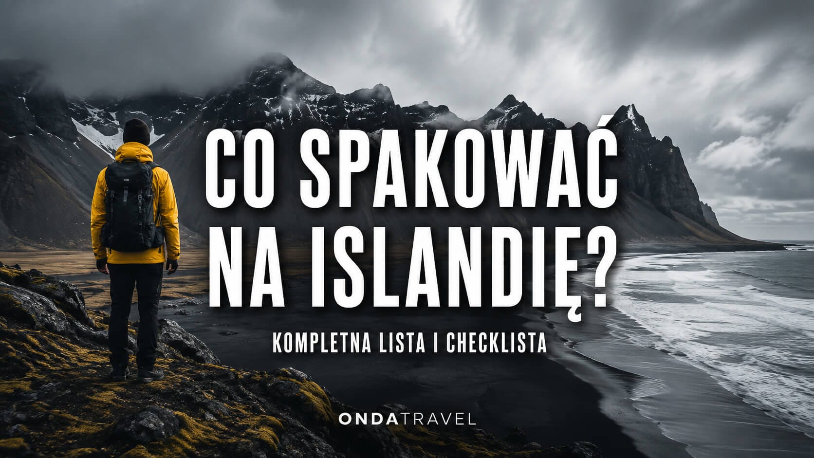 Co spakować na Islandię – kompletna lista rzeczy