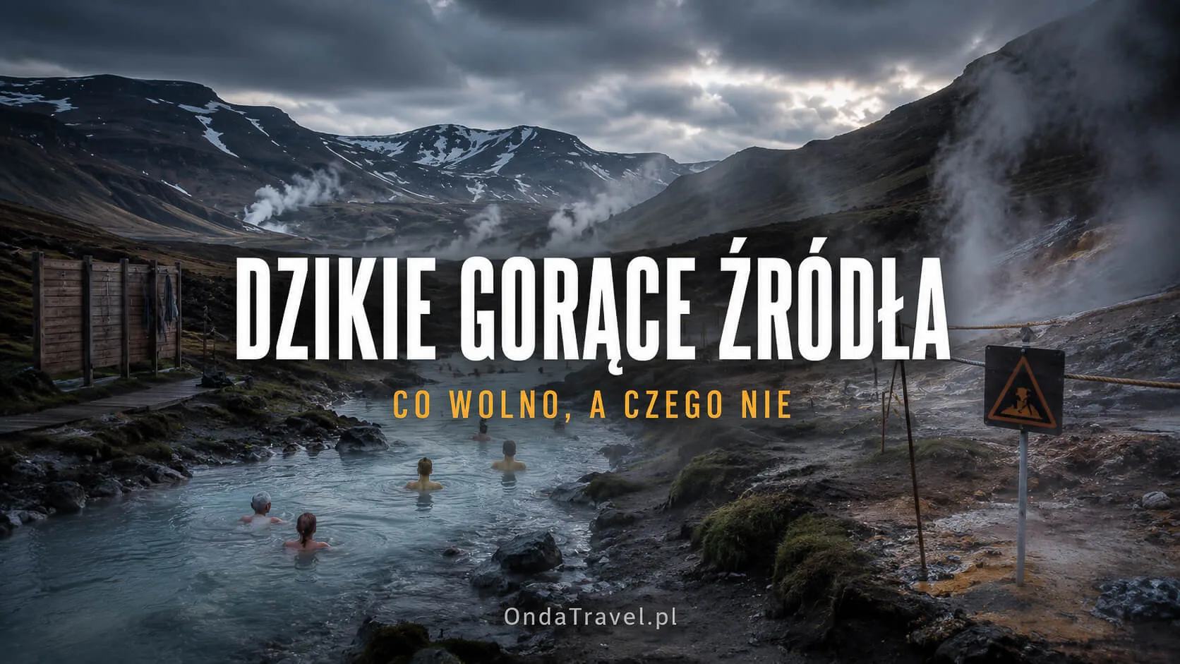 Wild hot springs in Iceland – safety rules