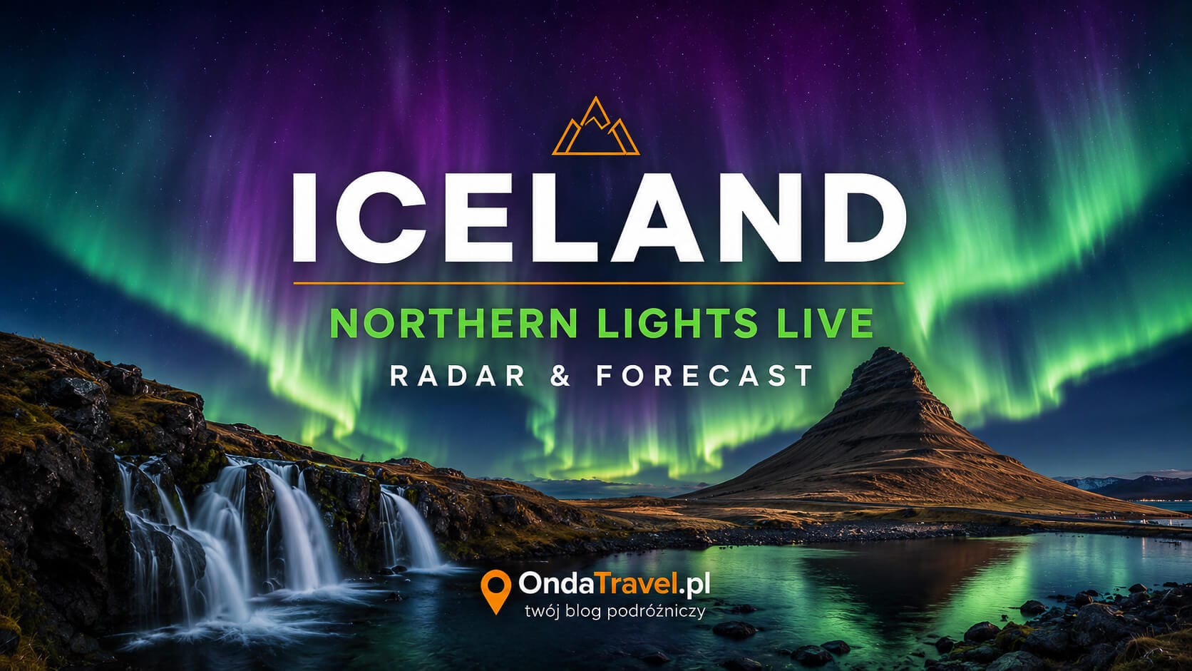 Iceland Northern Lights Live – Radar & Forecast