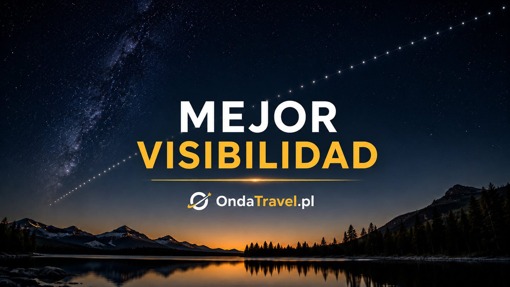 Mejores condiciones de visibilidad para observar Starlink