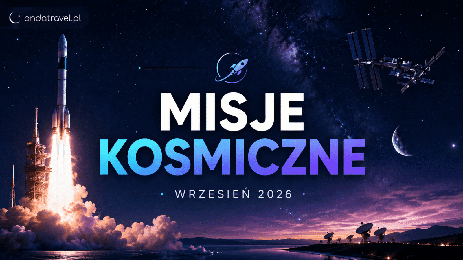 Key rocket launches and space missions in September 2026
