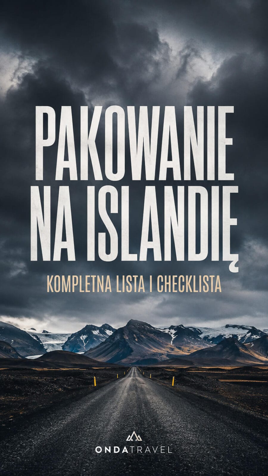 Co spakować na Islandię – spis treści przewodnika
