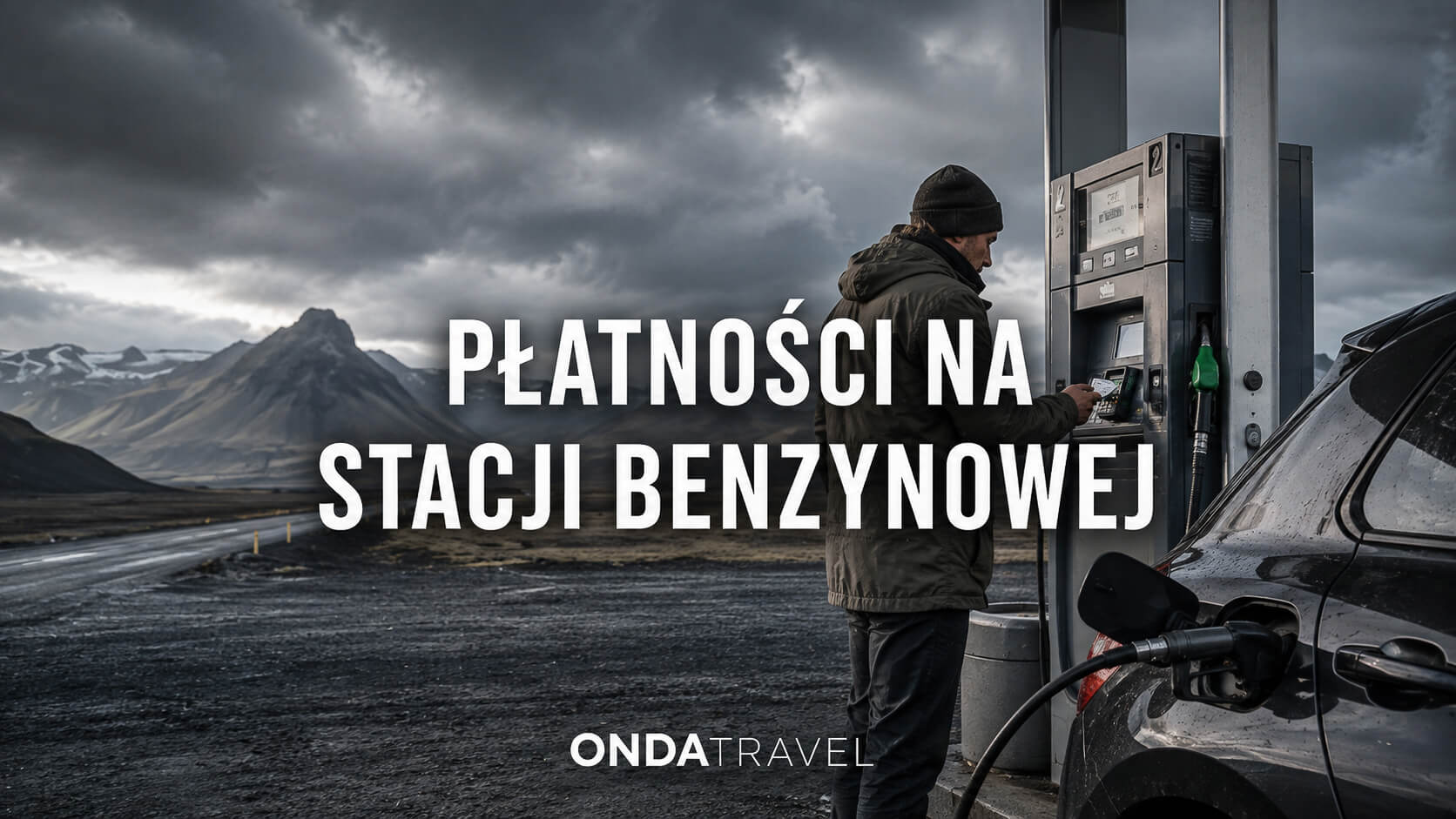 Płatność kartą i tankowanie na stacji benzynowej na Islandii