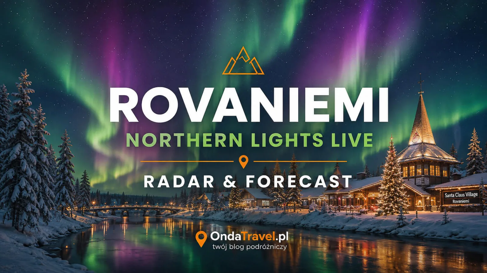Rovaniemi Northern Lights Live – Radar & Forecast