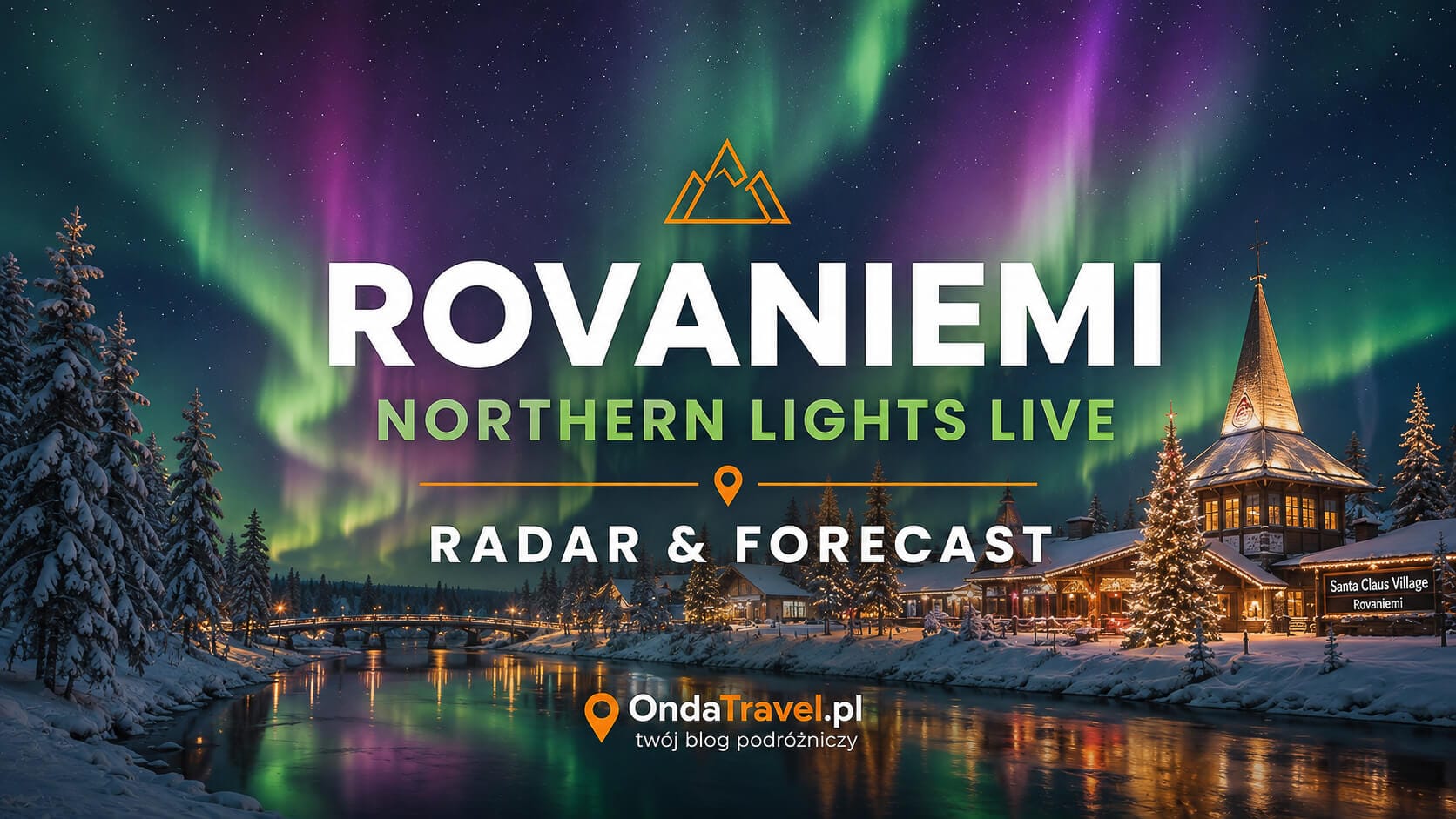 Rovaniemi Northern Lights Live – Radar and Forecast