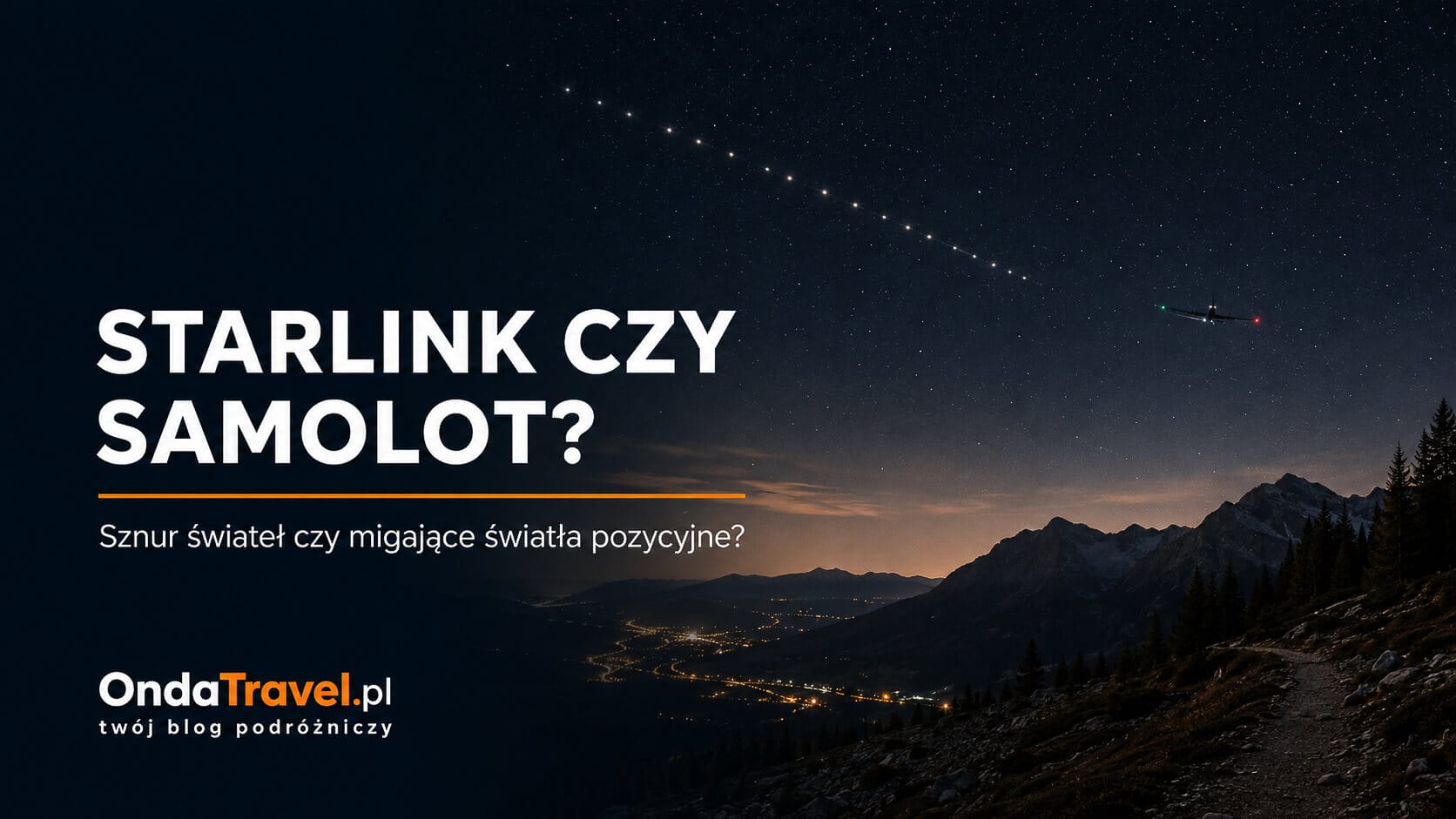Starlink czy samolot – sznur satelitów i światła pozycyjne samolotu