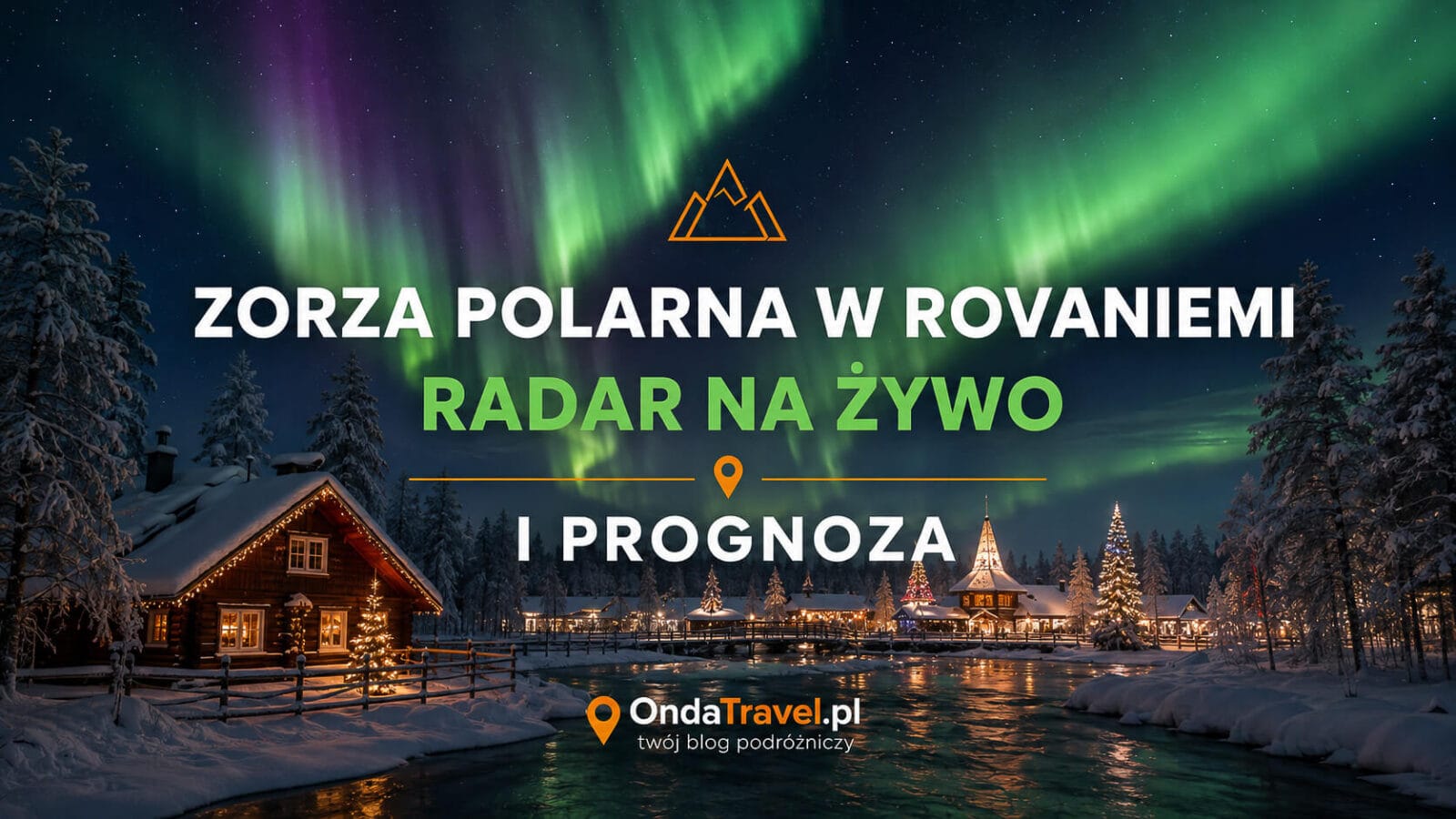 Zorza polarna w Rovaniemi – radar na żywo i prognoza