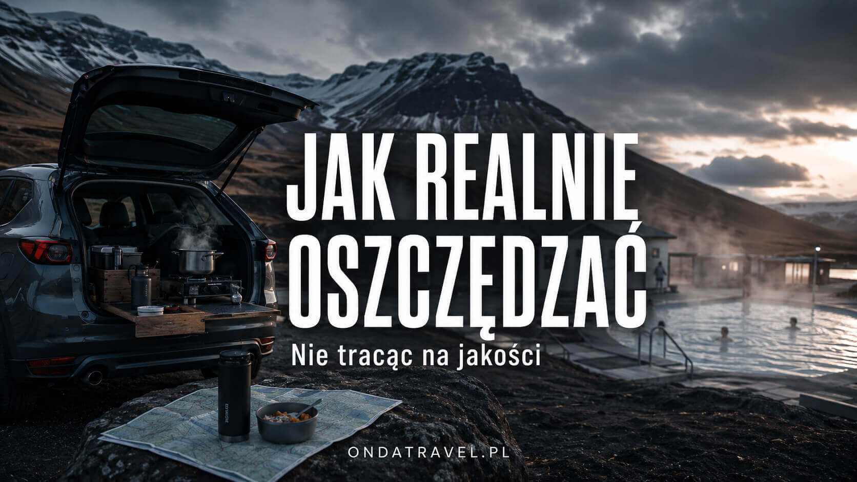 Roadtrip po Islandii – sposoby na oszczędzanie bez rezygnacji z jakości podróży