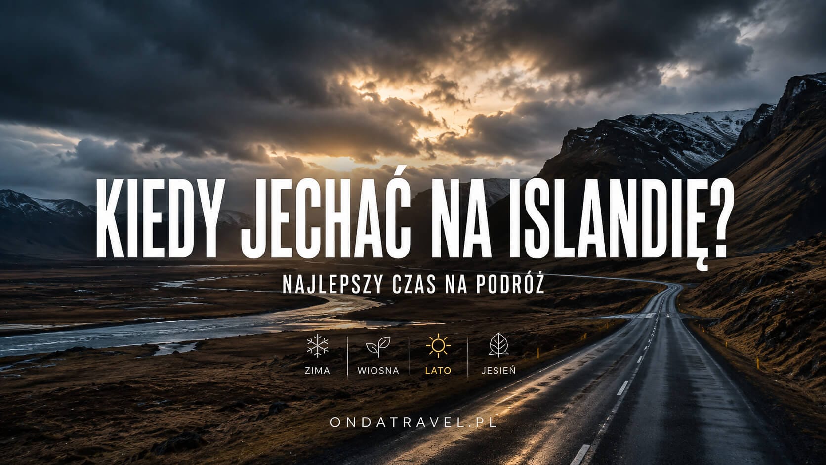Kiedy jechać na Islandię – najlepszy czas na podróż według pór roku