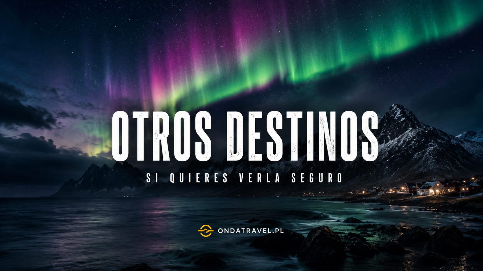 Otros destinos del norte de Europa para ver la aurora boreal con más seguridad