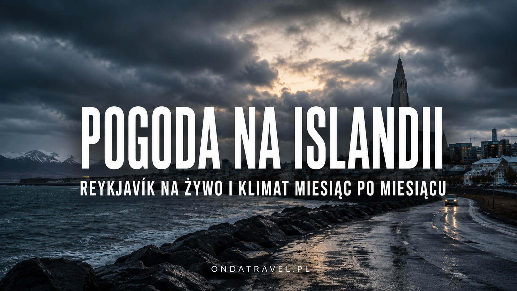 Pogoda na Islandii — Reykjavík na żywo i klimat miesiąc po miesiącu