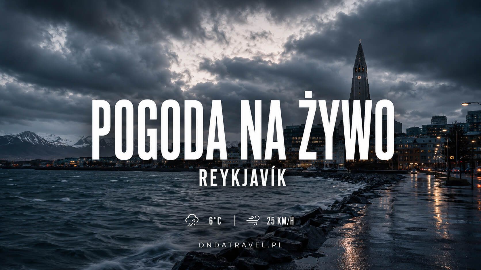 Pogoda na żywo w Reykjavíku na tle burzowego wybrzeża Islandii