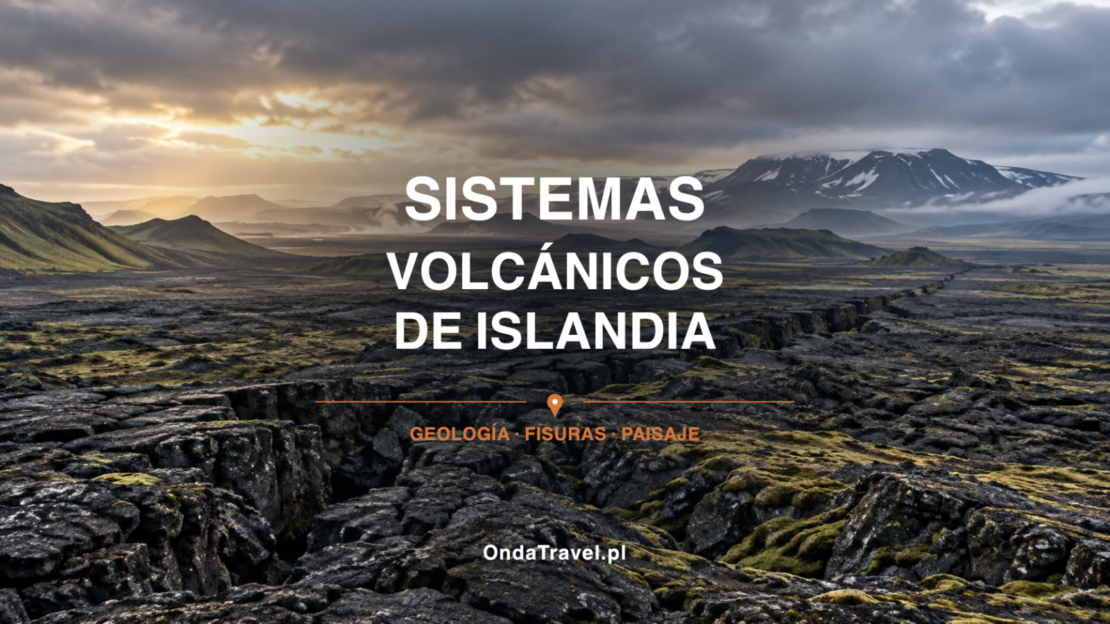 Sistema volcánico de Islandia: fisuras en un paisaje basáltico